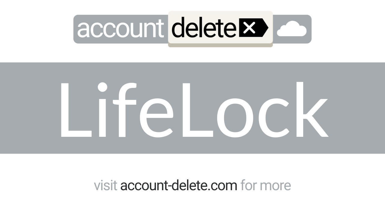 How to Cancel Lifelock - Account Delete