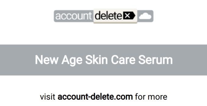 How to Cancel New Age Skin Care Serum